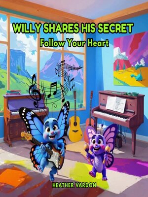 cover image of Willy Shares His Secret